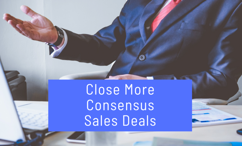 Consensus Sales Deals