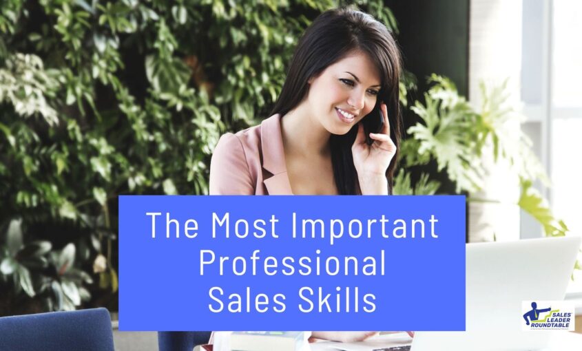 The Most Important Professional Sales Skills