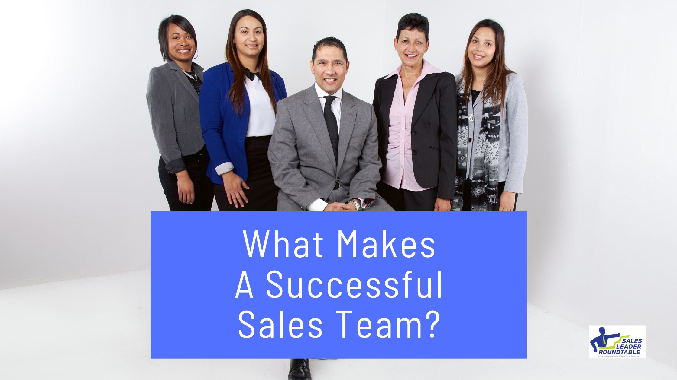 What Makes A Successful Sales Team?